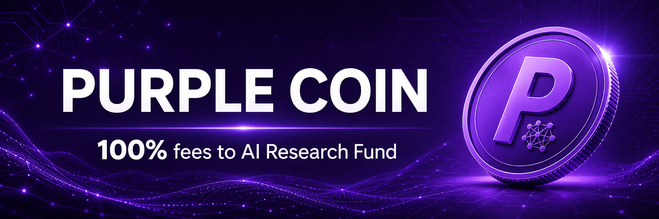 PURPLE COIN — 100% fees to AI Research Fund